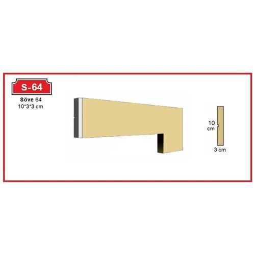 Dekoras Düz Söve S-64 (10x3x3 cm)